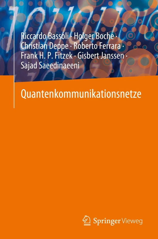 Quantenkommunikationsnetze: 23 (Foundations in Signal Processing, Communications and Networking, 23) - Image 1