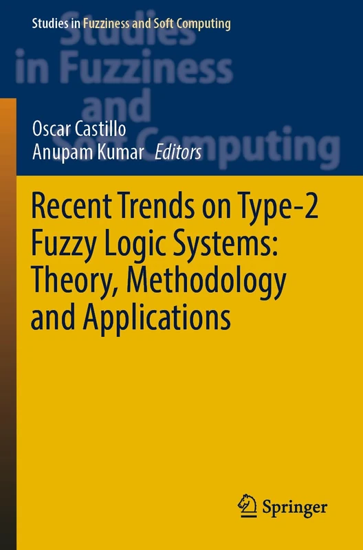 Springer: Recent Trends on Type-2 Fuzzy Logic Systems - 425