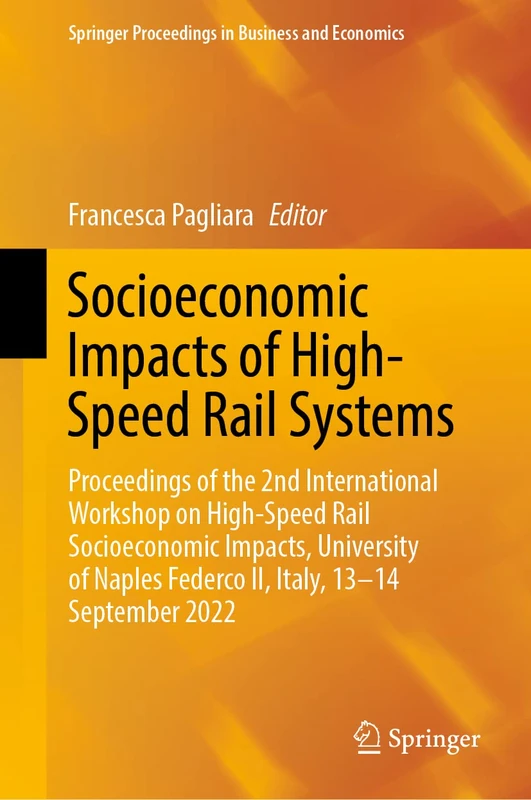 Springer - High-Speed Rail Socioeconomic Impacts Proceedings