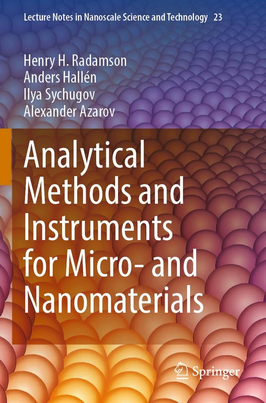 Analytical Methods and Instruments for Micro- and Nanomaterials: 23 (Lecture Notes in Nanoscale Science and Technology, 23)