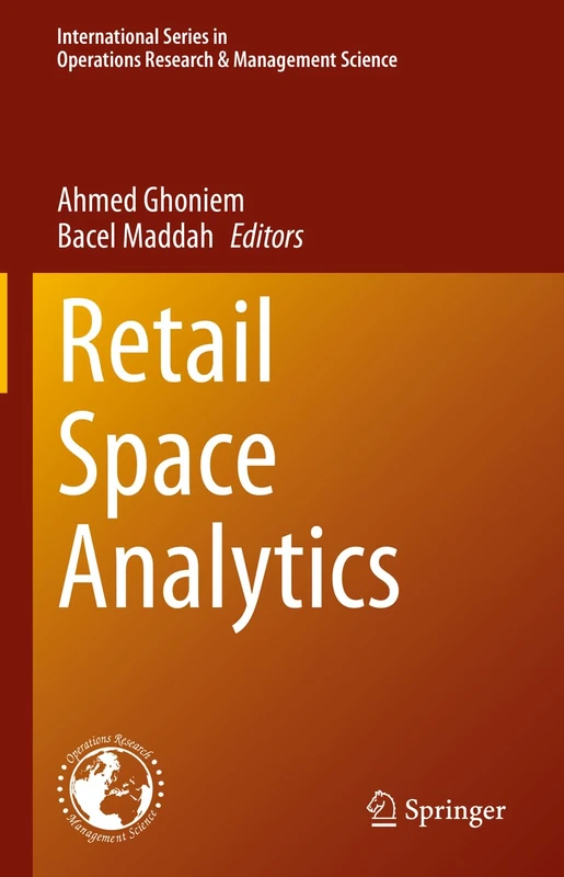 Retail Space Analytics: 339 (International Series in Operations Research & Management Science, 339)