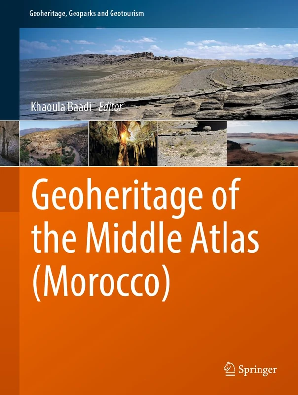 Springer - Geoheritage of the Middle Atlas (Morocco) Book