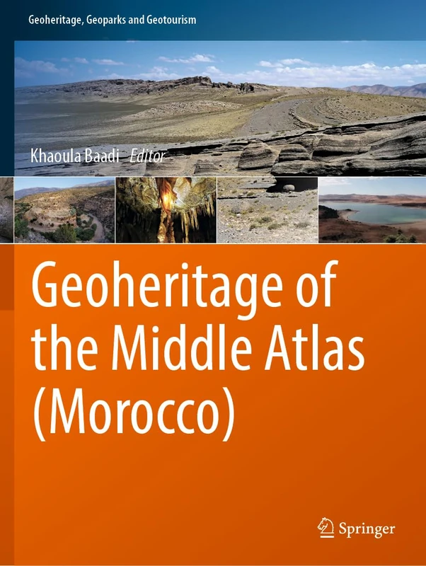 Springer - Geoheritage of the Middle Atlas (Morocco) Book