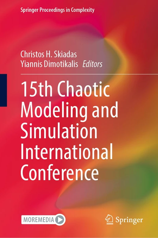 15th Chaotic Modeling and Simulation International Conference (Springer Proceedings in Complexity)