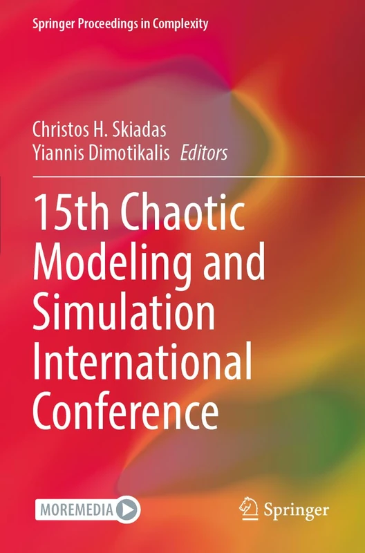 15th Chaotic Modeling and Simulation International Conference (Springer Proceedings in Complexity)