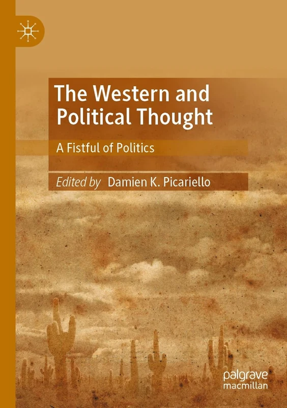 The Western and Political Thought: A Fistful of Politics