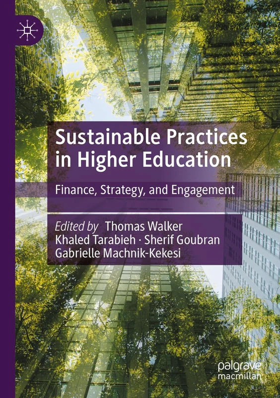 MACMILLAN Sustainable Practices in Higher Education Book