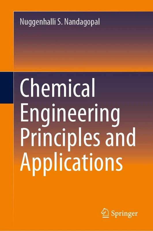 Chemical Engineering Principles and Applications