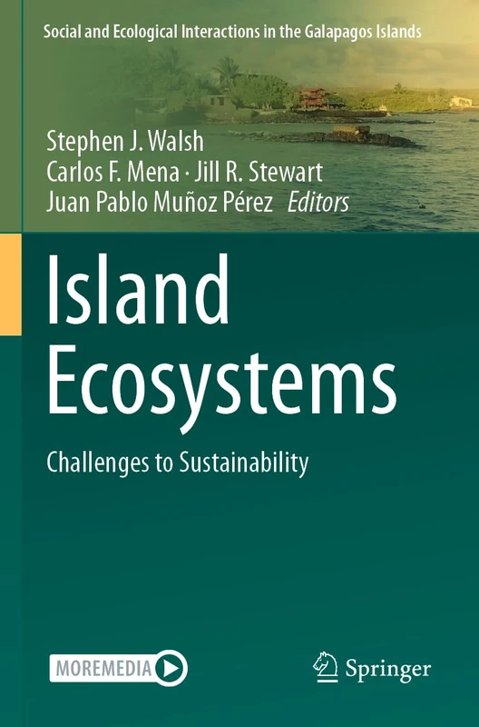 Island Ecosystems: Challenges to Sustainability (Social and Ecological Interactions in the Galapagos Islands)