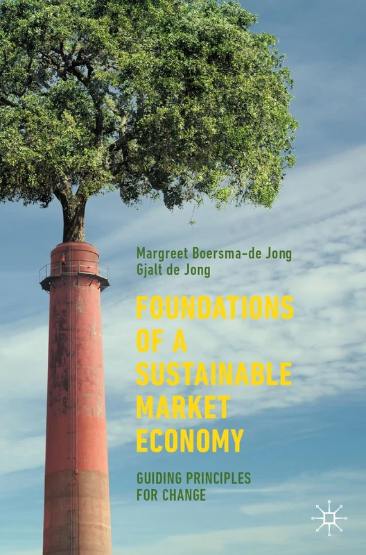 Foundations of a Sustainable Market Economy: Guiding Principles for Change - Image 1