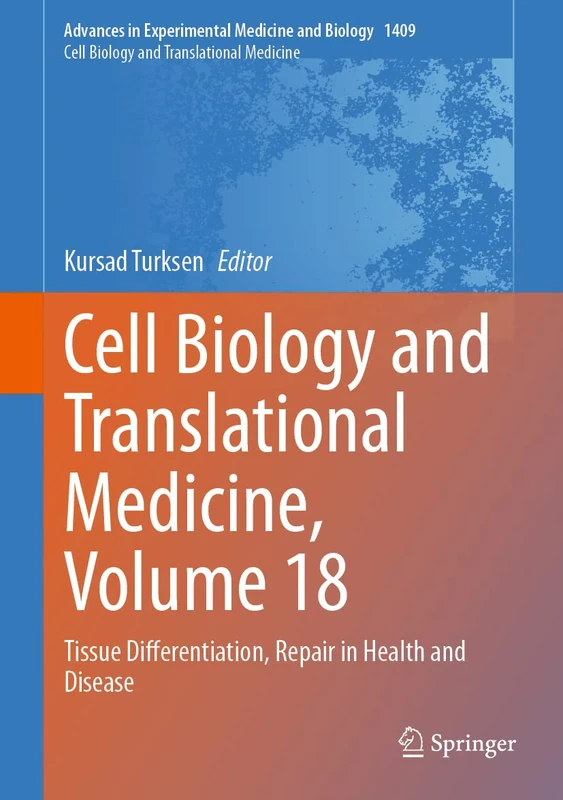 Springer Cell Biology and Translational Medicine Vol 18