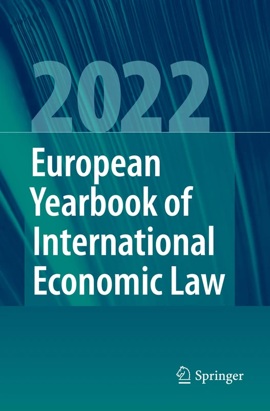 European Yearbook of International Economic Law 2022: 13