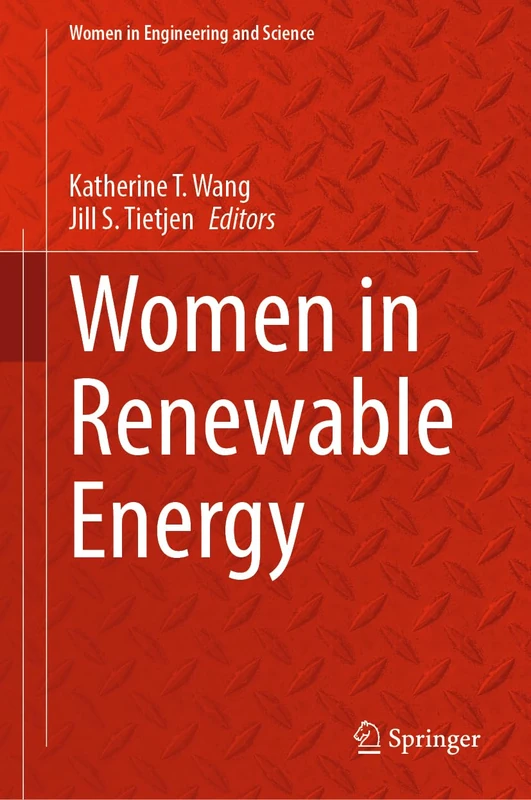 Women in Renewable Energy (Women in Engineering and Science)