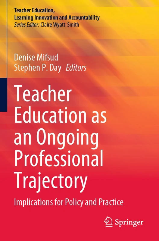 Springer - Teacher Education as an Ongoing Professional Trajectory