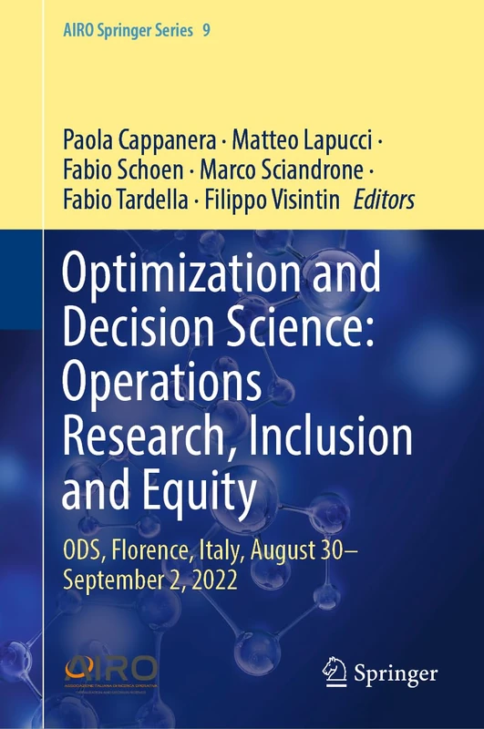 Optimization and Decision Science: Operations Research, Inclusion and Equity: ODS, Florence, Italy, August 30―September 2, 2022: 9 (AIRO Springer Series, 9)