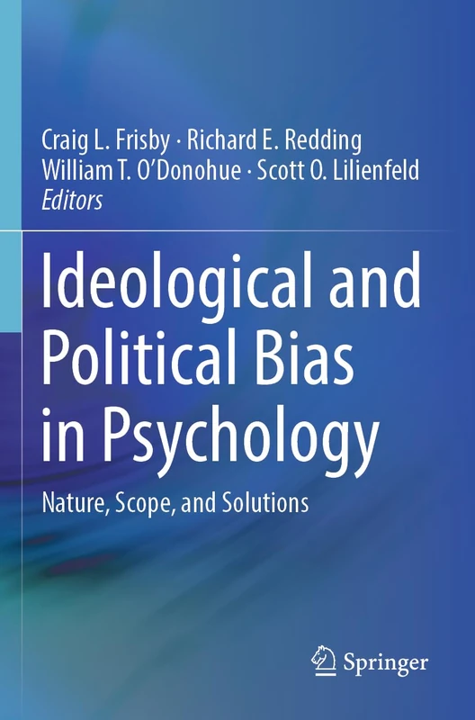Springer - Ideological and Political Bias in Psychology Book