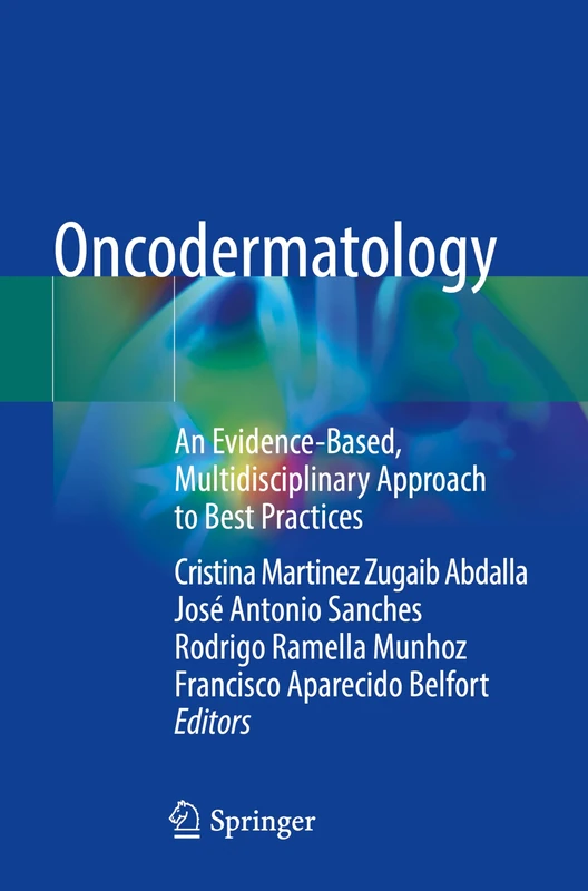 Oncodermatology: An Evidence-Based, Multidisciplinary Approach to Best Practices