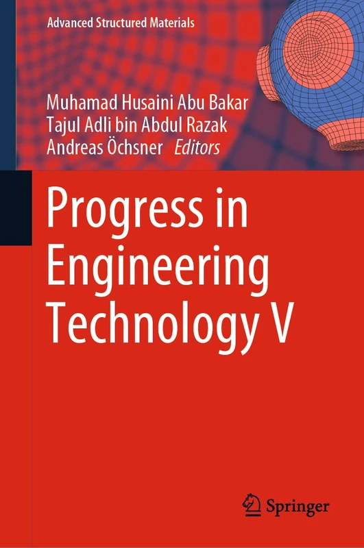 Progress in Engineering Technology V: 183 (Advanced Structured Materials, 183)