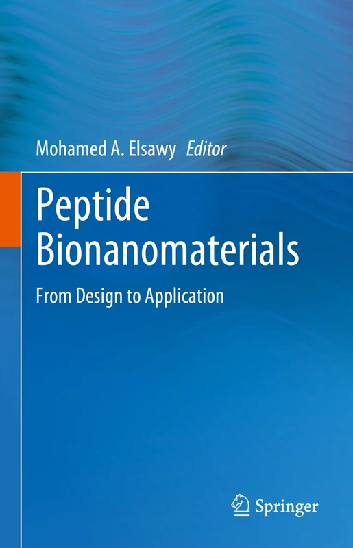 Peptide Bionanomaterials: From Design to Application