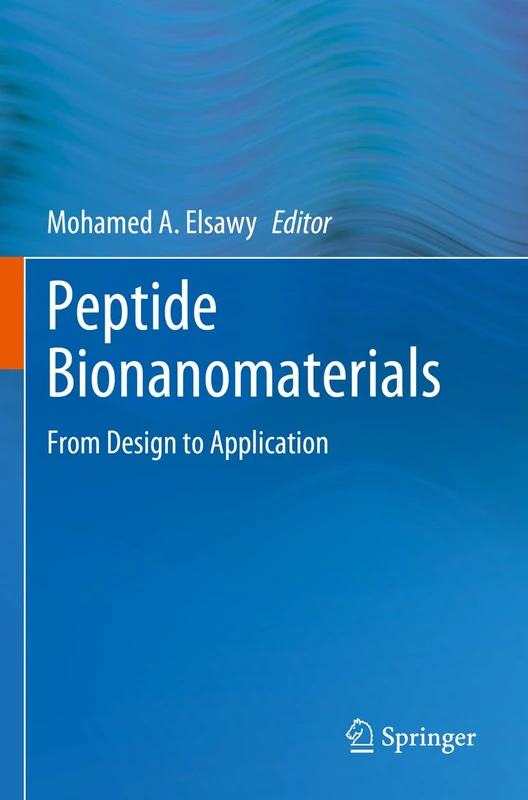 Peptide Bionanomaterials: From Design to Application