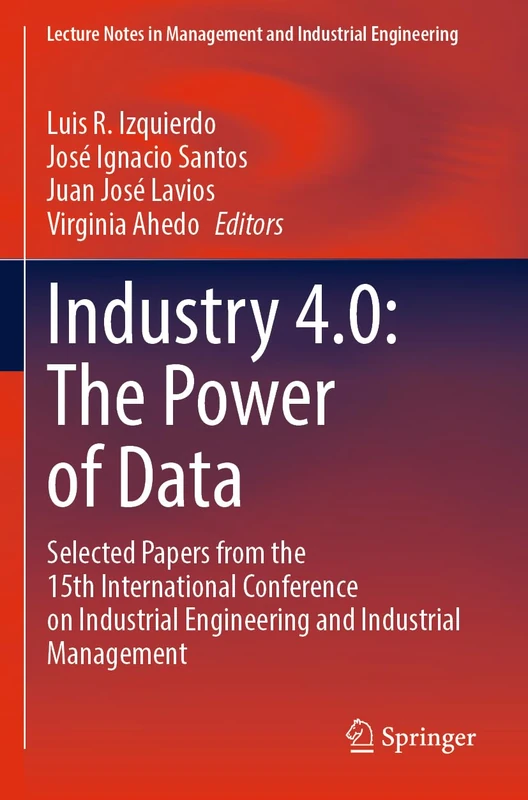 Springer Industry 4.0: The Power of Data - Selected Papers