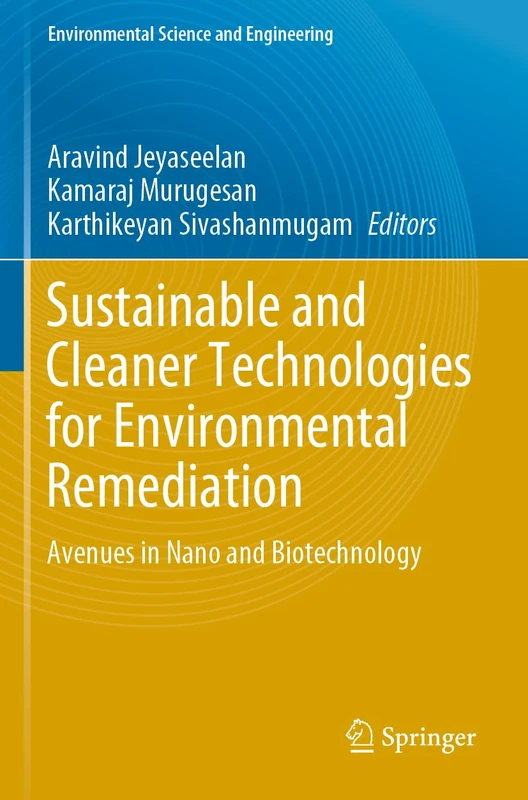 Springer - Sustainable and Cleaner Technologies for Remediation