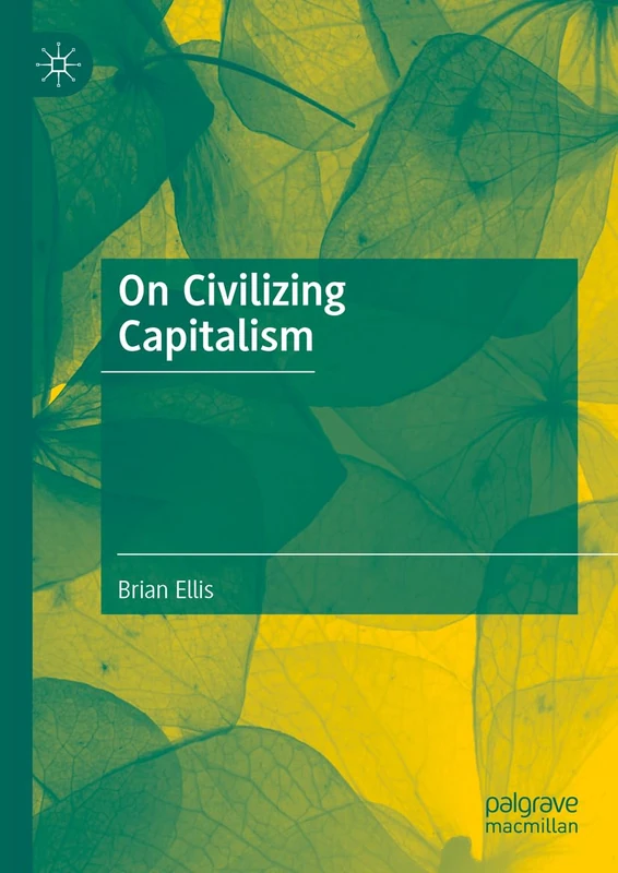 On Civilizing Capitalism - Image 1