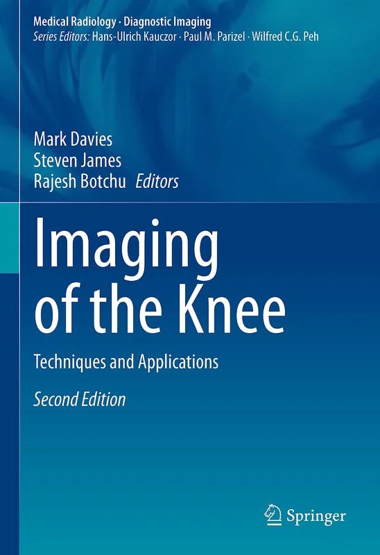 Imaging of the Knee: Techniques and Applications (Medical Radiology)