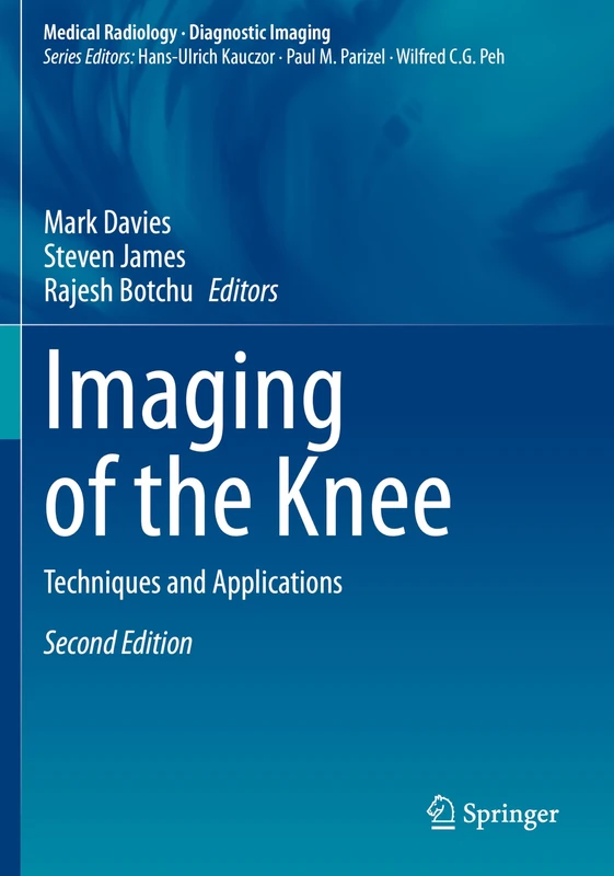 Imaging of the Knee: Techniques and Applications (Medical Radiology)
