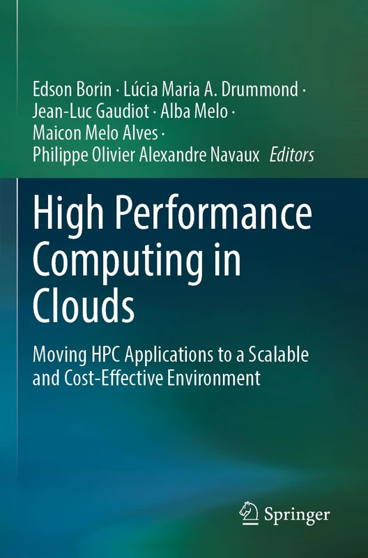 High Performance Computing in Clouds: Moving HPC Applications to a Scalable and Cost-Effective Environment