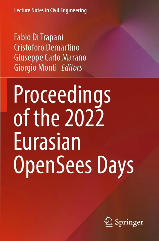 Proceedings of the 2022 Eurasian OpenSees Days: 326 (Lecture Notes in Civil Engineering, 326)