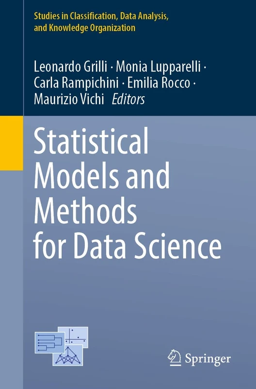 Statistical Models and Methods for Data Science (Studies in Classification, Data Analysis, and Knowledge Organization)