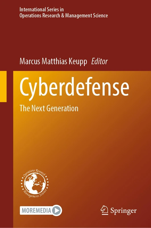 Springer Cyberdefense: The Next Generation 342 Book