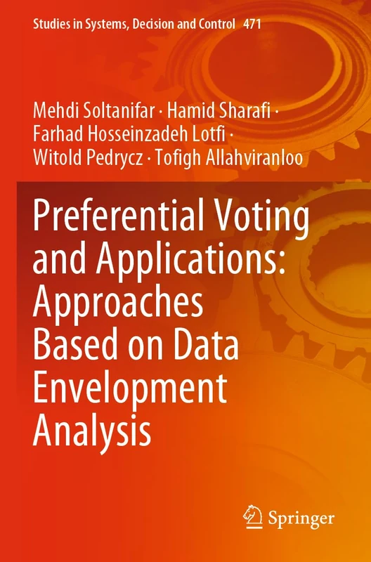 Springer Preferential Voting and Applications - DEA Book 471