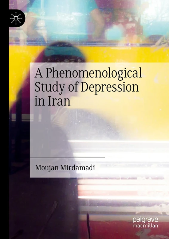 A Phenomenological Study of Depression in Iran - Image 1