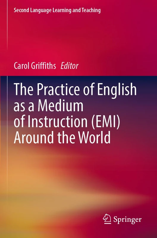 Springer - The Practice of English as a Medium of Instruction