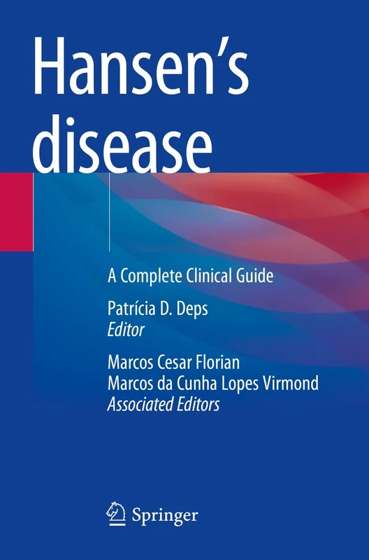 Hansen’s Disease: A Complete Clinical Guide