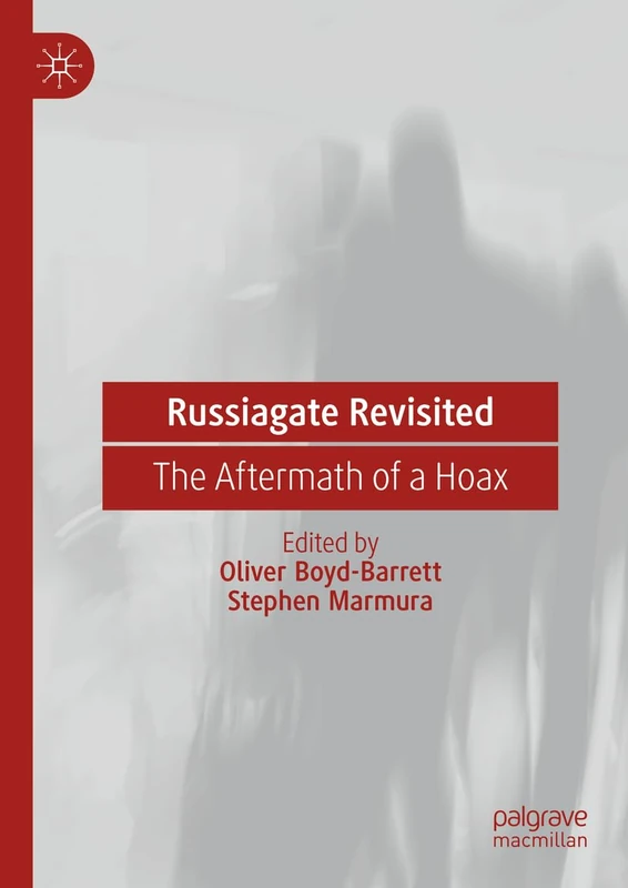 Russiagate Revisited: The Aftermath of a Hoax - Image 1