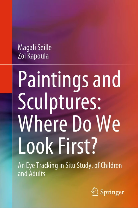 Paintings and Sculptures: Where Do We Look First?: An Eye Tracking in Situ Study, of Children and Adults - Image 1
