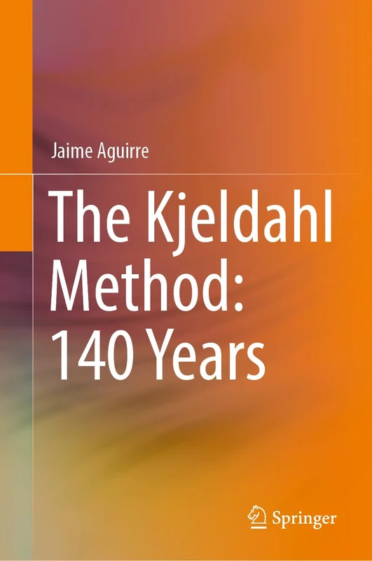 The Kjeldahl Method: 140 Years - Image 1