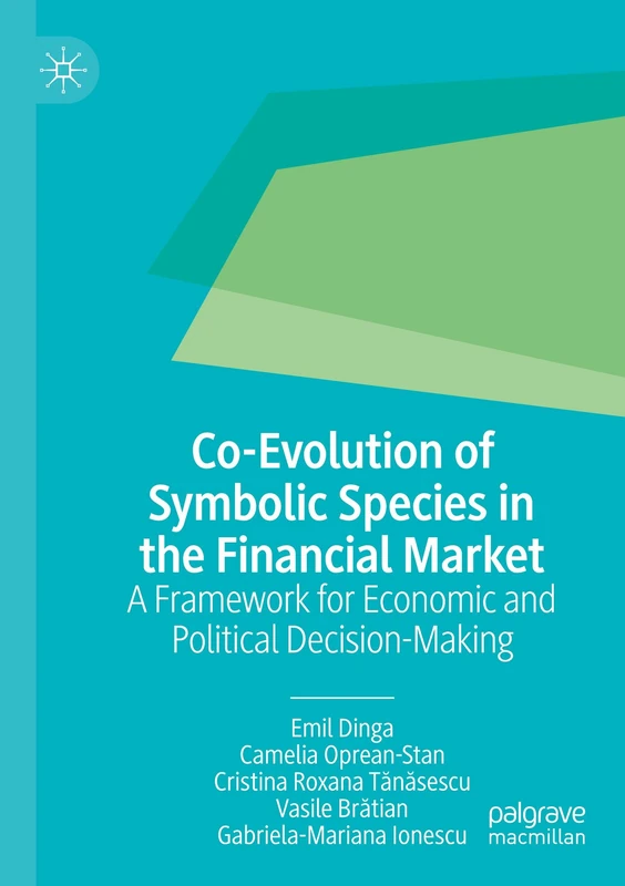 Co-Evolution of Symbolic Species in the Financial Market: A Framework for Economic and Political Decision-Making