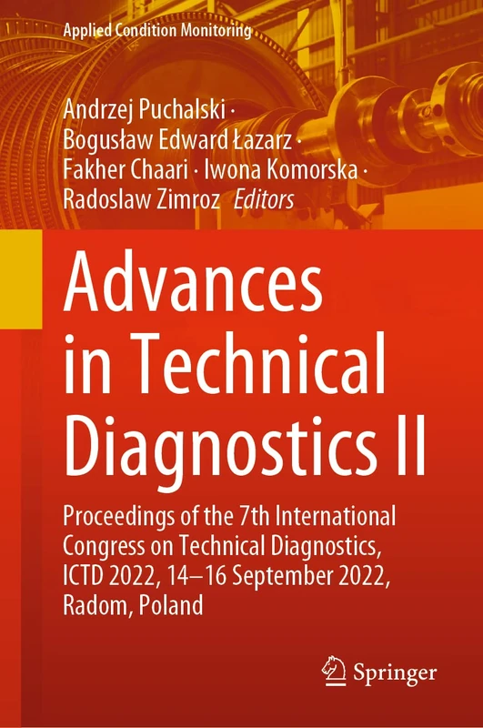 Springer Advances in Technical Diagnostics II - ICTD 2022