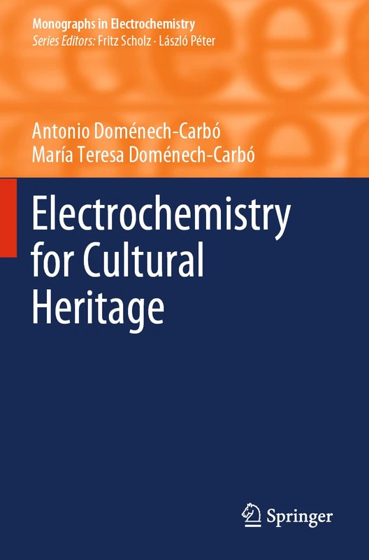 Springer - Electrochemistry for Cultural Heritage Book