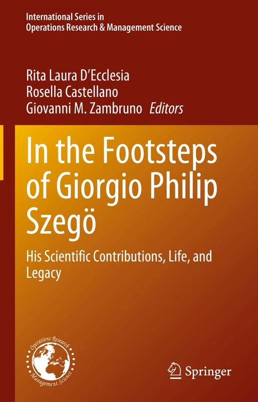 Springer - In the Footsteps of Giorgio Philip Szego Book