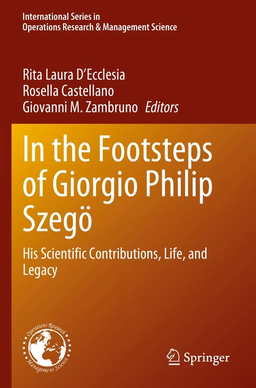 Springer - In the Footsteps of Giorgio Philip Szego Book