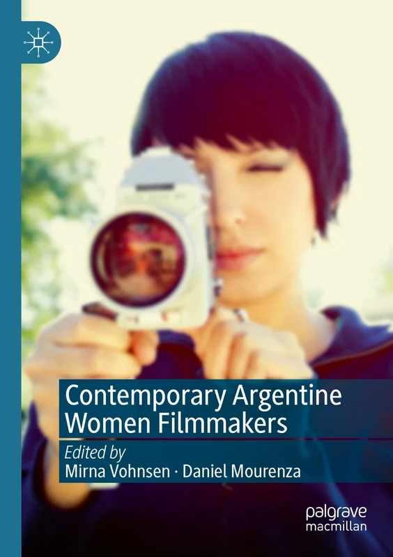 Contemporary Argentine Women Filmmakers - Image 1
