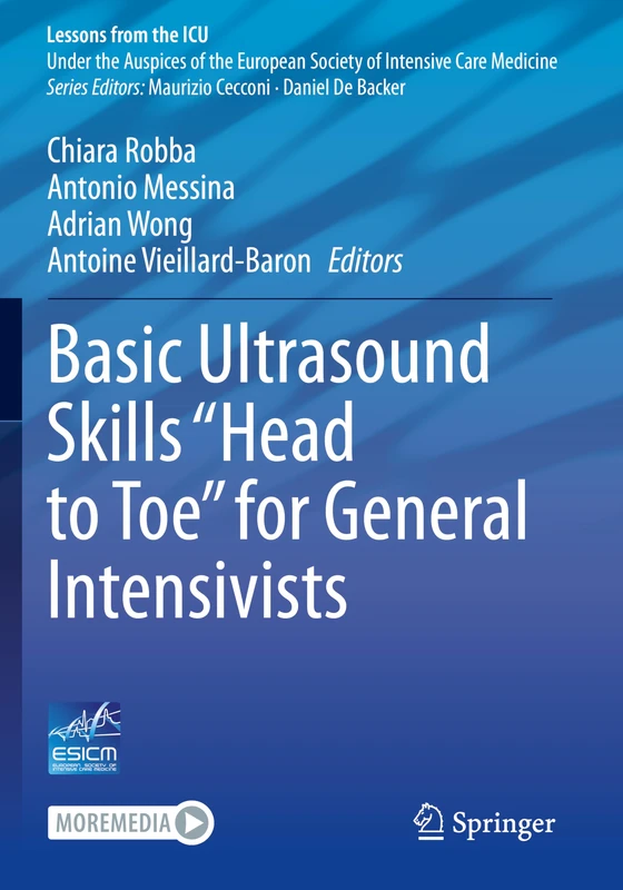 Basic Ultrasound Skills “Head to Toe” for General Intensivists (Lessons from the ICU)