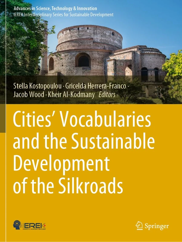 Cities’ Vocabularies and the Sustainable Development of the Silkroads (Advances in Science, Technology & Innovation)