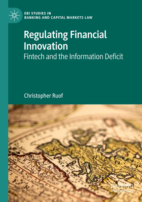 MACMILLAN Regulating Financial Innovation - EBI Studies Book