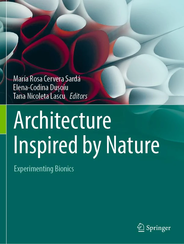 Architecture Inspired by Nature: Experimenting Bionics